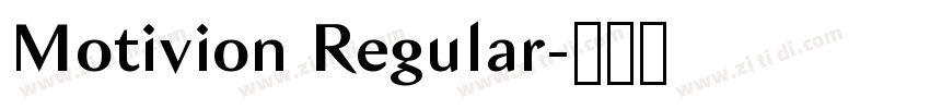 Motivion Regular字体转换 Motivion Regular字体转换
